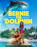 Bernie the Dolphin Full HD izle