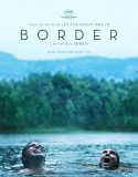 Border – Sınır 2018 izle