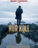 Hür Köle 2019 Filmini Full izle