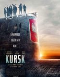 Kursk Altyazılı Full izle