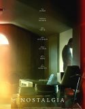 Nostalgia – Nostalji (2018) izle