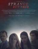 Strange But True izle