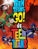 Teen Titans Go! ve Teen Titans izle