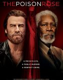 The Poison Rose izle