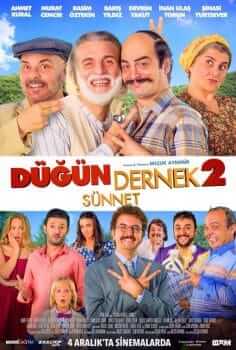 Düğün Dernek 2: (Sünnet) Filmi izle