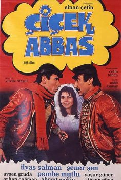 Çiçek Abbas filmi izle (1982)