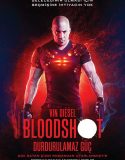 Bloodshot: Durdurulamaz Güç izle