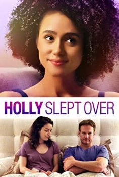 Holly Slept Over (2020) HD izle