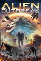 Alien Outbreak izle (2020)