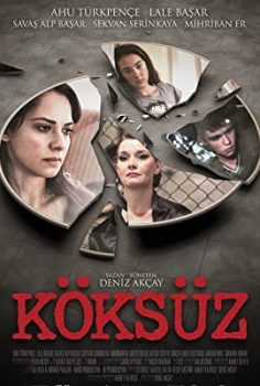 Köksüz Sansürsüz izle
