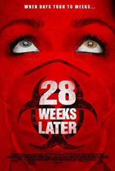 28 Weeks Later 2007 izle 28 Hafta Sonra