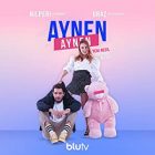 Aynen Aynen 2. Sezon BluTV izle