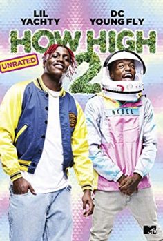 Süper Ot 2 izle How High 2 2019 Netflix