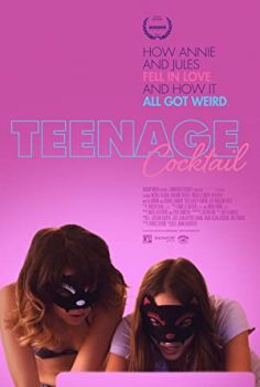 Teenage Cocktail – Tehlikeli Teklif izle