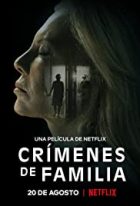 Aile Suçları – Crímenes de familia izle 2020