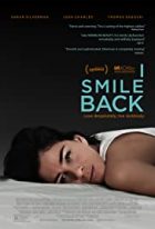 Bakıp Gülümserim – I Smile Back 2015 izle