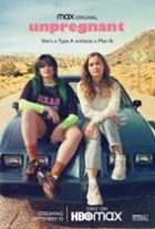 Unpregnant izle – HBO Max