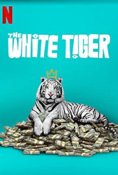 Beyaz Kaplan (The White Tiger) izle 2021