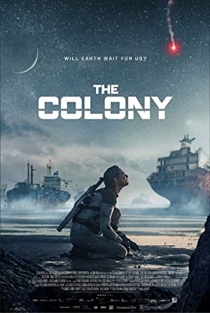Koloni – The Colony (Tides) 2021 izle