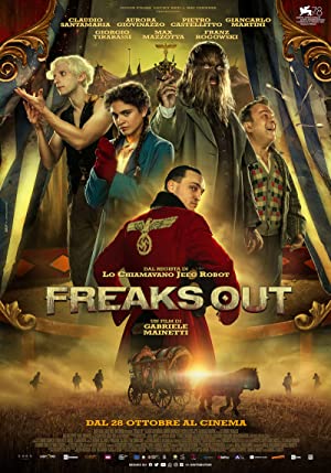 Freaks Out (2021) izle