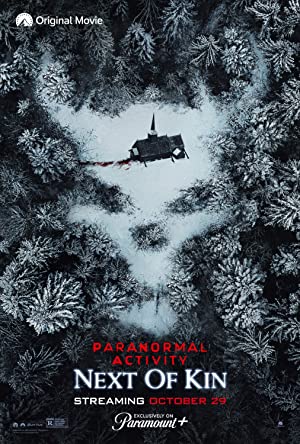 Paranormal Activity: Next of Kin (2021) izle