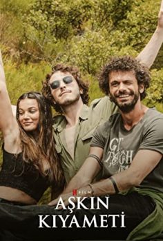Aşkın Kıyameti 2022 Netflix izle