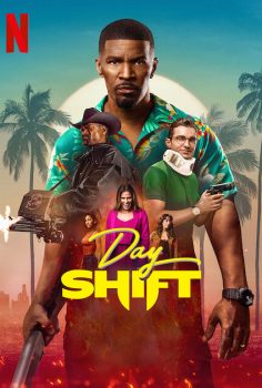 Day Shift – Gündüz Vardisyası Netflix Filmi izle