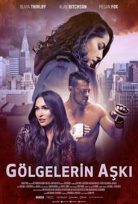 Gölgelerin Aşkı – Above the Shadows 2019 izle