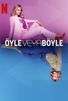 Öyle veya Böyle Netflix Filmi izle
