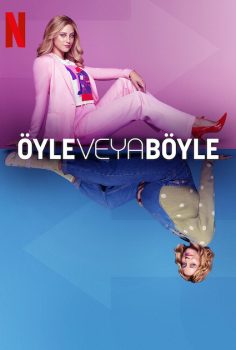 Öyle veya Böyle Netflix Filmi izle