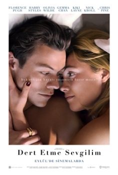 Dert Etme Sevgilim – Don’t Worry Darling izle