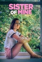 Sister of Mine – Demonios tus ojos izle