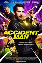 Kaza Adamı 1 – Accident Man 2018 izle