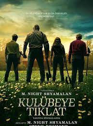 Kulübeye Tıklat 2023 izle