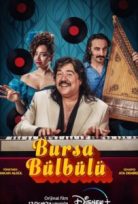 Bursa Bülbülü 2023 Disney Plus Filmi izle