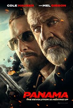 Panama 2022 (Mel Gibson) izle