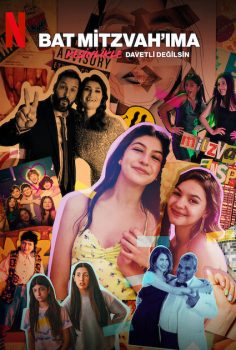 Bat Mitzvah’ıma Kesinlikle Davetli Değilsin Netflix Filmi izle