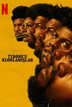 They Cloned Tyrone Tyrone’u Klonlamışlar