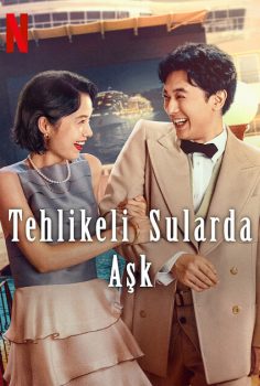 Tehlikeli Sularda Aşk In Love and Deep Water