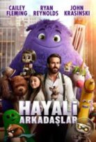 Hayali Arkadaşlar (IF) 2024 izle