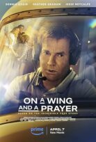 Umut kanatları (On a Wing and a Prayer) 2023 izle