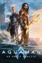 Aquaman 2 Kayıp Krallık izle