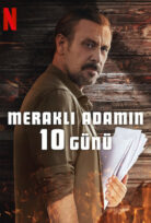 Meraklı Adamın 10 Günü 2024 izle