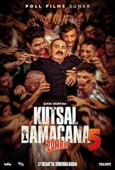 Kutsal Damacana 5 zombi izle