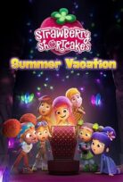 Çilek Kız Yaz Tatil’i – Strawberry Shortcake’s Summer Vacation izle