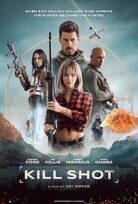 Para Avı Kill Shot izle