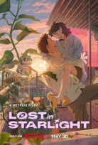 Bir Yıldız Kadar Uzak Lost in Starlight 2025