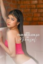 Ang Pamumukadkad Ni Mirasol 2025