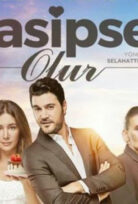 Nasipse Olur 2