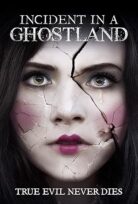 Hayaletler Diyarında Bir Olay Incident in a Ghostland